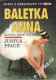 Baletka Anna / Justus Pfaue, 1995