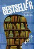 Bestseller / Alessandro Gallenzi, 2010