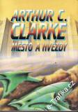 Město a hvězdy / Arthur C. Clarke, 1992