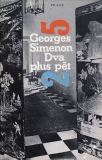 Dva plus pět / Georges Simenon, 1987