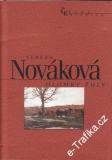 Úlomky žuly / Teréza Nováková, 2001