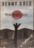 Sedmý kříž / Anna Seghersová, 1983