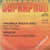 SP Viktor Sodoma, Halabala Rock´n Roll, Moucha, 1963