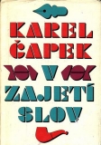 V zajetí slov / Karel Čapek, 1969