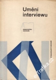Umění interviewu / Karel Štorkán, Milan Bauman a kol. 1973