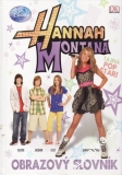 Hannah Montana, obrazový slovník, 2009