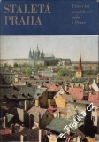 Staletá Praha, třicet let památkové péče v Praze / Zdislav Buříval, 1977