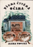 Všema čtyřma očima / Alena Vostrá, 1982