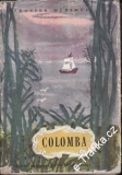 Colomba / Prosper Mérimée, 1959