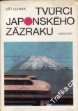 Tvůrci japonského zázraku / Jiří Lejnar, 1970