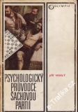 Psychologický průvodce šachovou partií / Jiří Veselý, 1981
