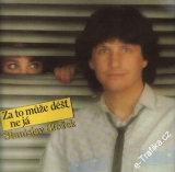 LP Za to může déšť, Stanislav Hložek, 1986