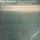 LP Felix Slováček, Nekonečná láska, Endless Love, 1984
