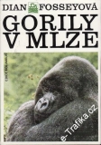 Gorily v mlze / Dian Fosseyová, 1988