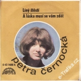 SP Petra Černocká, Líný štěstí, A láska musí se vám zdát, 1973