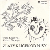 SP, Ivana Loudová, Václav Fischer, Zlatý klíček od pusy, 1988