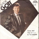 SP Karel Gott, D. Roloncová, Zvonky štěstí, Moje druhé já, 1984