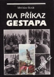 Na příkaz gestapa  Mečislav Borák, 1990