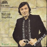 SP Karel Gott, Malvína, Angelika, 1972