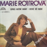 SP Marie Rottrová, Expres mléčné dráhy, Modré oči mládí, 1976