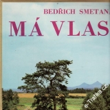 LP Bedřich Smetana, Má Vlast, 2album, Česká Filharmonie, Karel Ančerl SV 8100/01