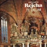 LP Antonín Rejcha, Te Deum, 1970, 11 0242, stereo