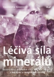 Léčivá síla minerálů / Cassandra Easonová, 2009
