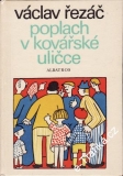 Poplach v Kovářské uličce / Václav Řezáč, 1974