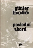 Poslední akord / Gunter Hofé, 1979
