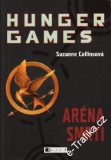 Aréna smrti, Hunger Games / Suzanne Collinsová, 2010