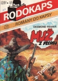 Rodokaps, Muž z Pecosu / Desmond Reider, 1991