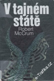 V tajném státě / Robert McCrum