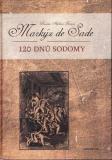120dnů Sodomy / Donatien Alphonse Francois markýz de Sade