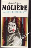 Moliére a jeho komedianti / Gerhard W. Menzel