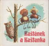 Kaštánek a Kaštanka / nápady pro děti