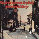 LP Staropražské písničky 3. (1987)