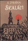 Skaláci / Alois Jirásek, 1959