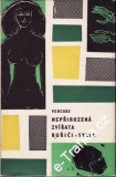 Nepřirozená zvířata, Buřiči, Sylva / Vercors, 1965