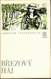Březový háj / Jaroslaw Iwaszkiewicz, 1980