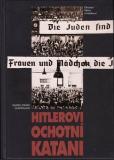 Hitlerovi ochotní katani / Daniel Johan Goldhagen, 1997
