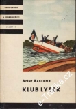 Klub Lysek / Arthur Ransome, 1963