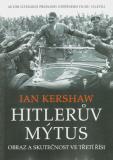 Hitlerův mýtus / Ian Kershaw, 2009