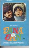 Jana a Jan / Jiřina Trojanová, 1973