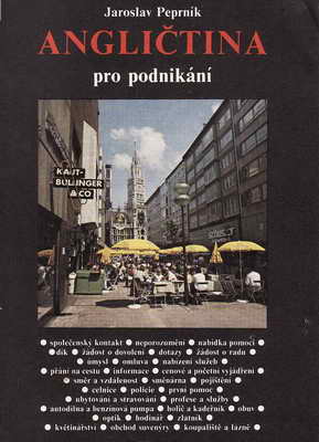 Angličtina pro podnikání / Jaroslav Peprník, 1990