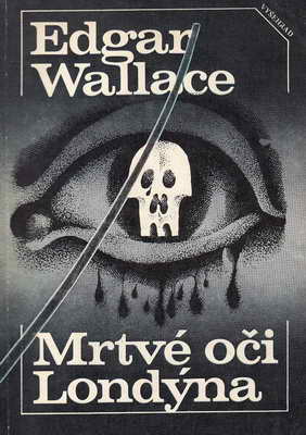 Mrtvé oči Londýna / Edgar Wallace, 1985