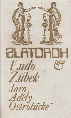Jaro Adély Ostrolúcké / Ľudo Zúbek, 1977 př. Květa Hálová