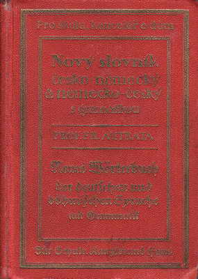 Nový slovník česko - německá a německo - český, Prof. Fr. Outrata 1929