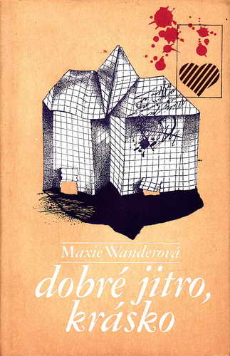 Dobré jitro, krásko / Maxie Wanderová, 1981