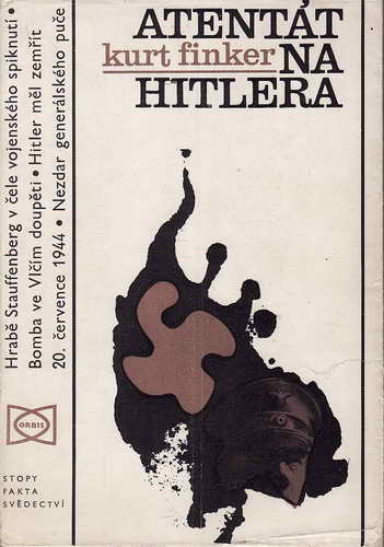 Atentát na Hitlera / Kurt Finker, 1972