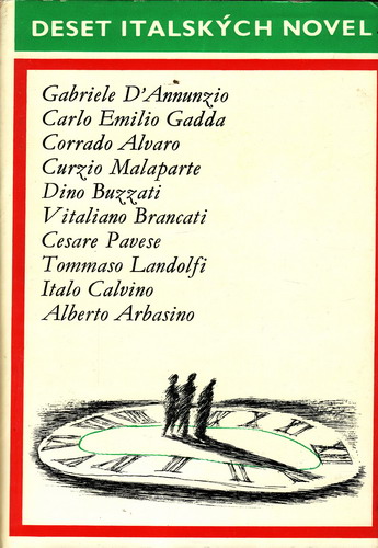 Deset italských novel / D´Annunzio, Gadda, Alvaro, Malaparte, 1970